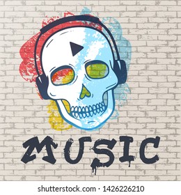 Urban Grunge Styled Street Painting. Abstract Background, Brick Wall Painted With Spots Of Different Colors, A Scull With Headphones And Music Graffitti Vector Illustration.