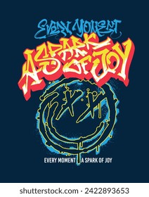 Urban inspired tee with dynamic graphic design, featuring a bold graffiti slogan crafted with unique typography and a gritty happy face illustration for that edgy, street smart vibe