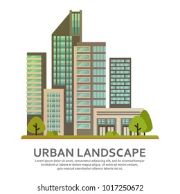 Urban landscape in vector. Modern city skyscrapers, business center, offices and houses.