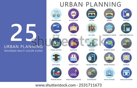 Urban planning rounded color icons set. contain bike, building, garden, bridge, office, residential, transport and more. Vector EPS 10 for print, UI, UX kit, web and app, construction, environment.