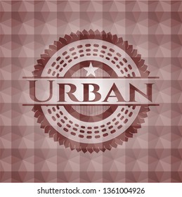 Urban red emblem with geometric pattern background. Seamless.