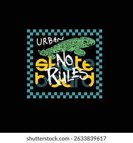 urban Skate Board no rules vector graphic design