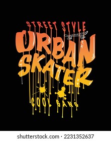 Urban skater graffiti style text, skateboard drawing. Vector illustration design for fashion graphics, t shirt prints, posters.