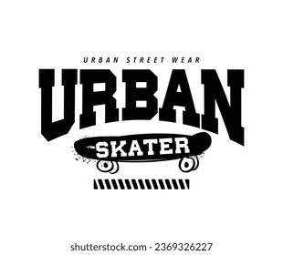 Tipografía de patinaje urbano. Diseño de ilustración vectorial para gráficos de moda, impresión, tee de slogan, sudadera.