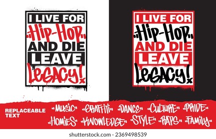 Urban street art hip-hop graffiti designs. Streetwear typography vector illustrations.