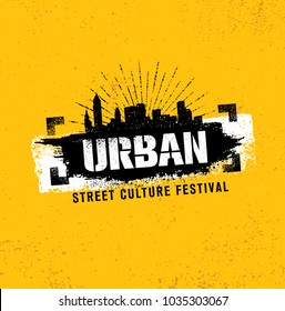 Urban Street Culture Festival Rough Illustration Concept On Grunge Wall Background With Paint Stroke. 