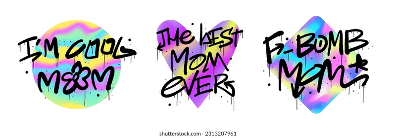 Urban street graffiti art. Bright set of trendy cards for Mother's Day. Cool mum, Mother Hustler, Swag. Y2k blurred gradient elements. Holographic vector print. Lettering in psychedelic rave style. 