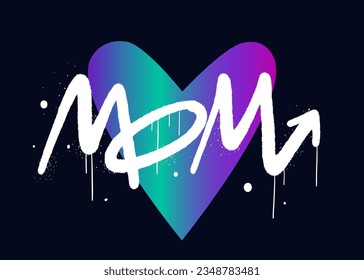 Urban street graffiti art. Bright trendy card of Mom for Mother's Day on black background. Y2k blurred gradient heart element. Holographic vector print. Groovy lettering in psychedelic rave style.