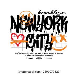 Urban street graffiti style New York brush stroke typography. vector illustration for posters, streetwear, slogan tee, t shirt design, hoodies, other creative uses.