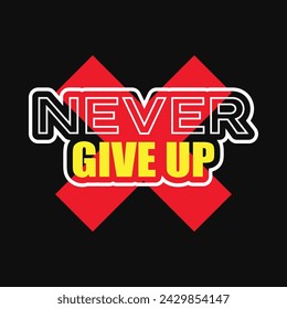 Urban street style never give up typography tshirt design