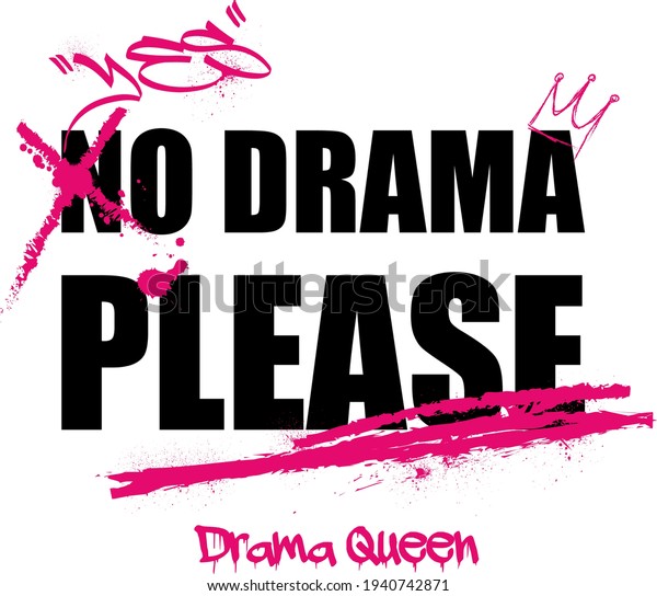 no drama please t shirt