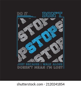 Urban street style slogan print with neon graffiti font - Hipster graphic vector pattern for tee t shirt and sweatshirt