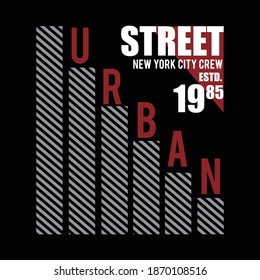 urban streets design typography,vector illustration for print