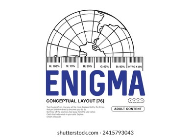 Urban Streetwear enigma Aesthetic typography quotes vector graphic design