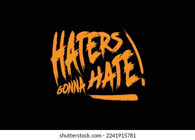 Urban Streetwear haters Graphic tees Design ideas customize templates