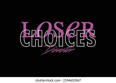Urban Streetwear loser  Aesthetic vector graphic design