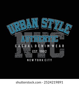 urban style authentic with tag casual denim wear, typography vector design. print for tshirt