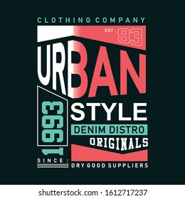 Urban Style, Denim Distro, Design Typography Tshirt Graphics, Vector Illustration