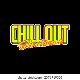 Urban Style Design Aesthetic, Casual Fashion Streetwear, Slogan Typography. for screen printing t-shirts, jackets and stickers.