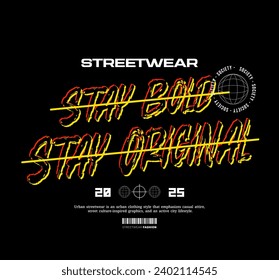 Urban Style Design Aesthetic, Casual Fashion Streetwear, Slogan Typography. for screen printing t-shirts, jackets