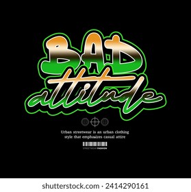 Urban Style Design Aesthetic, Casual Fashion Streetwear, Slogan Typography. for screen printing t-shirts, jackets and stickers.