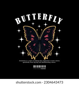 Urban Style Design. Screen Printing Design for Shirts, Jackets, Sweaters and More. Text Slogan, Butterfly Vector Illustration.