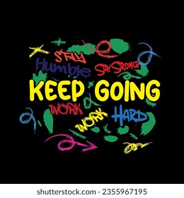 Urban Style Design. Screen Printing Design for Shirts, Jackets, Sweaters, Posters and More. Text Slogan, Vector Illustration.