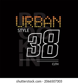 "urban style" lettering design for design printed on t-shirts. vector print