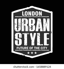 urban style London,slogan typography graphic for print t shirt,vector illustration,line art