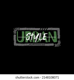 urban style typography design ready to print for t shirts Premium Vector