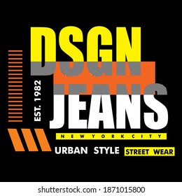 Urban Style typography design t-shirt print vector illustration 