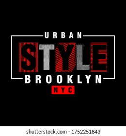 URBAN STYLE typography t shirt vector