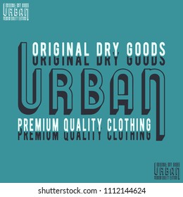 URBAN t-shirt stamp. Designed for printing products, badge, applique, label clothing, t-shirts stamps, jeans and casual wear. Vector illustration.