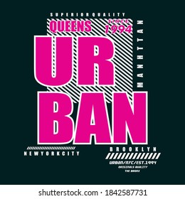 Urban typography design t-shirt print vector illustration 