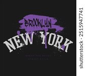 Urban typography graffiti and college style New York - Brooklyn slogan print for man - woman graphic tee t shirt - Vector