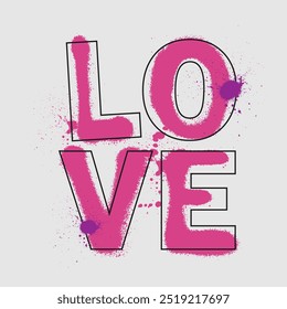 Urban typography graffiti Love slogan print for man - woman graphic tee t shirt - Vector