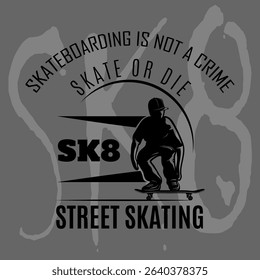 Urban typography graffiti skateboarding slogan print for man - woman graphic tee t shirt - Vector