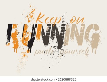 Urban typography hipster street art for graphic, art graffiti slogan print with neon spray, Urban street art graffiti slogan print, t shirt graphics print vector illustration design. graffiti slogan