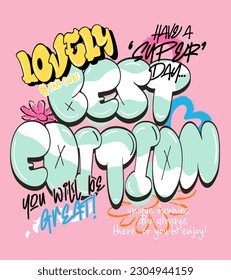 Urban typography street art graffiti slogan print with spray effect for graphic tee t shirt or sweatshirt - Vector