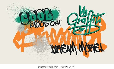 Urban typography street art graffiti text slogan print with spray effect for graphic tee t shirt or sweatshirt - Vector