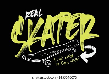 Impresión de eslogan real del patinador del graffiti del arte callejero de la tipografía urbana con la ilustración del skateboard para la camiseta gráfica o la sudadera - Vector