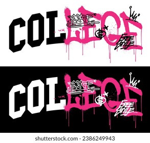 Típografía urbana graffiti de arte callejero estilo universitario varsity slogan print con efecto spray para camiseta gráfica o capucha de sudadera - Vector