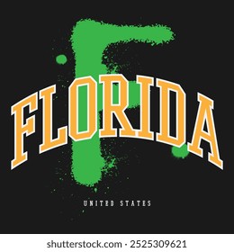 Urban typography and vintage typography college varsity Florida slogan print for graphic tee t shirt or sweatshirt - Vector