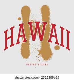 Urban typography and vintage typography college varsity Hawaii slogan print for graphic tee t shirt or sweatshirt - Vector