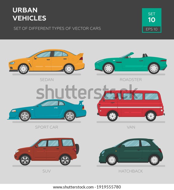 Urban vehicles. Set of\
different types of vector cars: sedan, hatchback, suv, roadster,\
sport car, van, mini bus. Cartoon flat illustration, auto for\
graphic and web design.