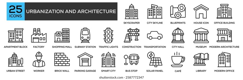 Urbanization and Architecture icon collection set. Containing design Skyscraper, City Skyline, Blueprints, House Icon, Office Building