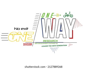 Urgent exit t shirt design, vector illustration artistic element retro art, to be great, brooklyn, increase, urban, sport division, underground, freedom, one way.