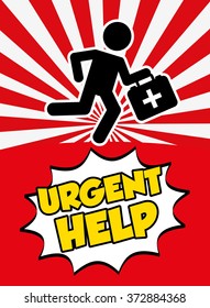 urgent help design, vector illustration eps10 graphic 