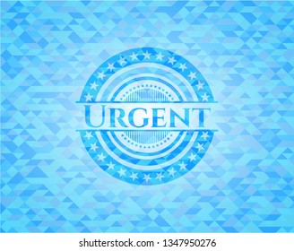 Urgent light blue emblem. Mosaic background