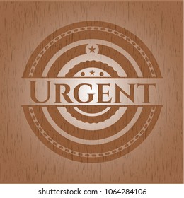 Urgent vintage wooden emblem